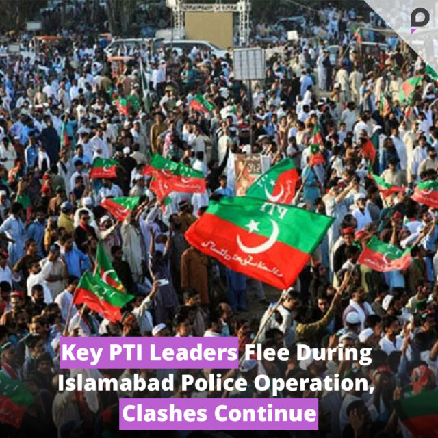 Key PTI Leaders Flee During Islamabad Police Operation, Clashes Continue