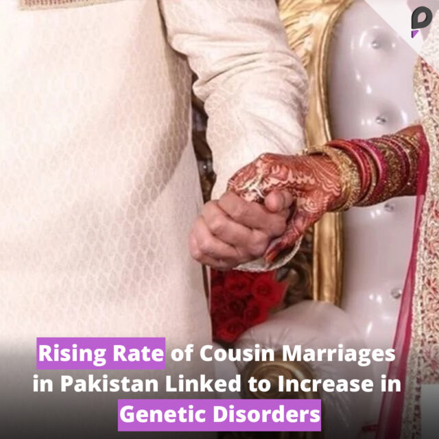 Rising Rate of Cousin Marriages in Pakistan Linked to Increase in Genetic Disorders