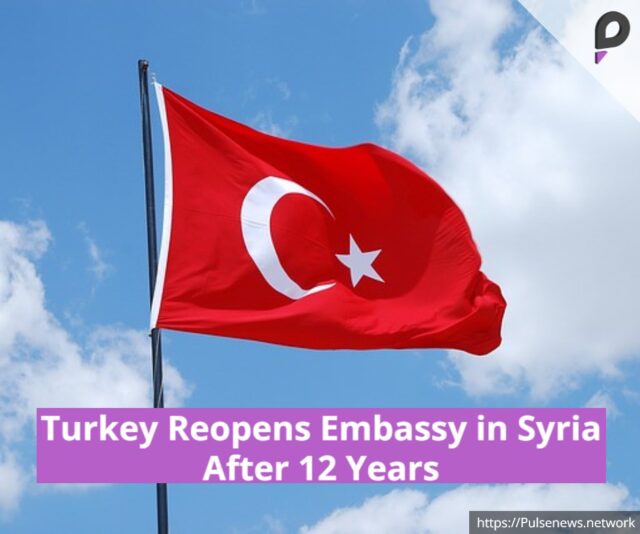 Turkey Reopens Embassy in Syria After 12 Years