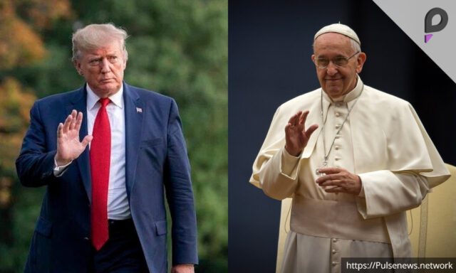 Pope Francis Prays for Trump's Success and Wisdom Pulse news network