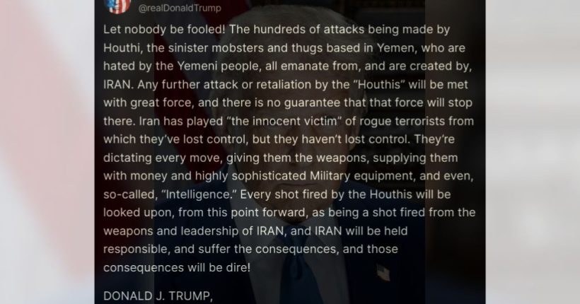 Trump Warns Iran of ‘Dire Consequences’ Over Houthi Attacks Pulse news network Trump Warns Iran of ‘Dire Consequences’ Over Houthi Attacks Pulse news network
